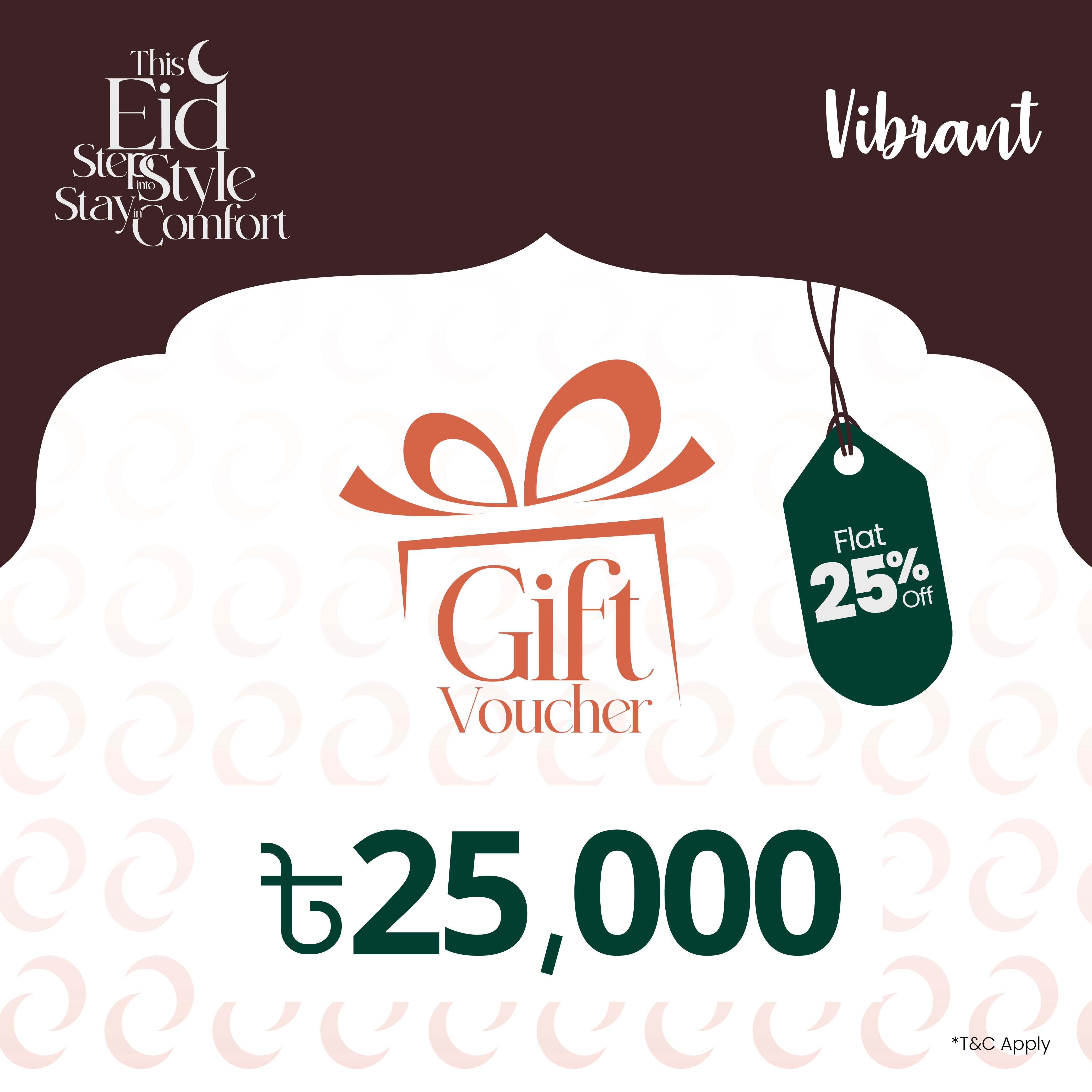 VIBRANT GIFT VOUCHER 25000